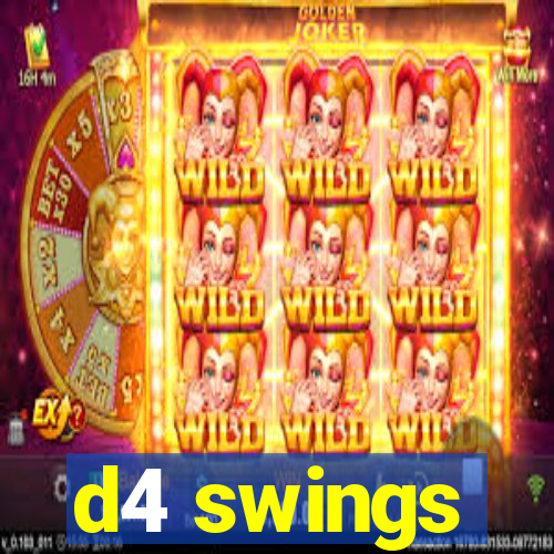 d4 swings